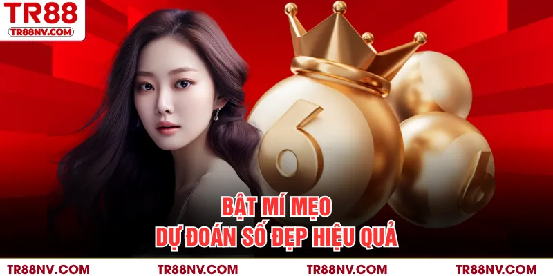 Bật mí mẹo dự đoán số đẹp hiệu quả