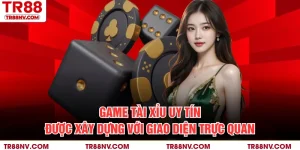 Tài Xỉu Uy Tín
