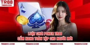 Luật chơi Poker